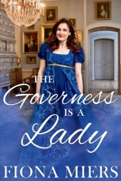 The Governess is a Lady 1923446657 Book Cover