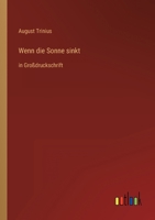 Wenn die Sonne sinkt 3743730855 Book Cover