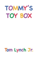 Tommy's Toy Box 1637646852 Book Cover
