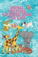 Animal Crossing Coloring Book For Kids: To help children develop their skills and help them discover and know animals،With High Quality Images, B08VCJ8D84 Book Cover