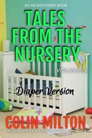 Tales From The Nursery - Diaper Version - Volume 5 B08KWR66LC Book Cover
