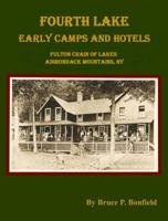 Fourth Lake Early Camps and Hotels 0692625542 Book Cover
