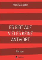 Es Gibt Auf Vieles Keine Antwort 384958691X Book Cover