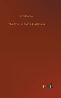 The Epistle to the Galatians 0530440385 Book Cover