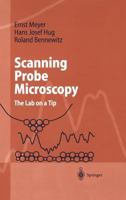 Scanning Probe Microscopy : The Lab on a Tip 3540431802 Book Cover