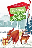 A Gift For You SUDOKU: Merry Christmas B0BL54Q9L1 Book Cover