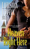 Heaven Right Here 0758229437 Book Cover