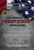 The Perfect U.S. Deep State Operation! 1637284233 Book Cover