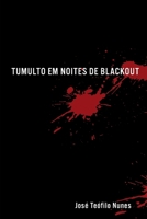 Tumulto em Noites de Blackout 1698061684 Book Cover