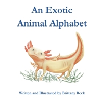 An Exotic Animal Alphabet B0CNNWTJ2T Book Cover