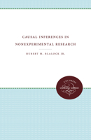 Causal Inferences in Nonexperimental Research 0393006425 Book Cover