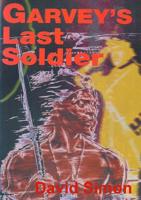 Garvey's Last Soldier 0244180997 Book Cover
