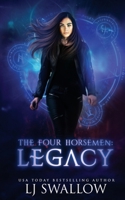 The Four Horsemen: Legacy 1976089271 Book Cover