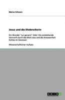 Jesus und die Ehebrecherin 3656121249 Book Cover