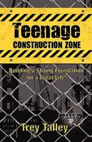 Teenage Construction Zone 0982014104 Book Cover