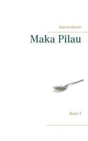 Maka Pilau: Band 3 3748146582 Book Cover