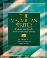 The MacMillan Writer: Rhetoric and Reader 0205198716 Book Cover