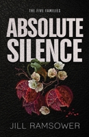 Absolute Silence 1957398434 Book Cover