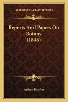 Reports And Papers On Botany 1160711674 Book Cover