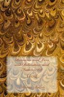 Romance and Love and Relaxation and Future Art: God 1496075102 Book Cover