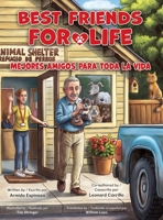 Best Friends for Life / MEJORES AMIGOS PARA TODA LA VIDA 1779446829 Book Cover
