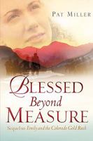 Blessed Beyond Measure 1604774568 Book Cover