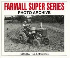 Farmall Super Series Photo Archive 1882256492 Book Cover