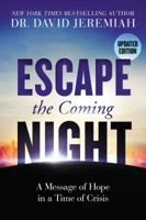 Escape The Coming Night 0849932955 Book Cover