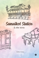 Samalkot Station and Other Stories B0FRG45MVQ Book Cover