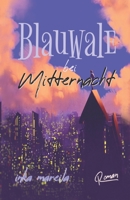 Blauwale Bei Mitternacht 1700345613 Book Cover