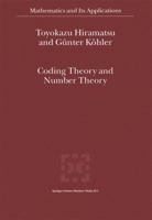 Coding Theory and Number Theory 9048162572 Book Cover