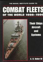 The Naval Institute Guide to Combat Fleets of the World , 1998-1999: Their Ships, Aircraft, and Systems 1557501114 Book Cover