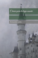 Crónica para la bruja ausente (Spanish Edition) B0GX1DBDPH Book Cover