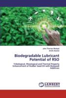 Biodegradable Lubricant Potential of RSO 6200114773 Book Cover