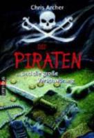 Die Piraten 02... und die große Verschwörung 3570217930 Book Cover