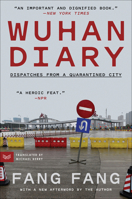 Wuhan Diary: Dispatches from a Quarantined City 0063052644 Book Cover