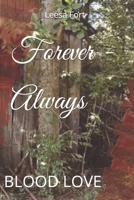 Forever - Always: Blood Love B0BFHDTR2V Book Cover