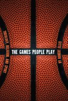 The Games People Play: Theology, Religion, and Sport 1608998908 Book Cover