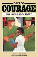 Steck-Vaughn Stories of America: Student Reader Days Of Courage, Story Book 0811480704 Book Cover
