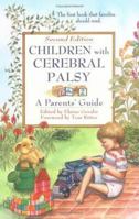 Children With Cerebral Palsy: A Parents' Guide 0933149158 Book Cover