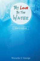 My Love By The Water 1524538094 Book Cover