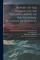 Report of the Committee on Oceanography of the National Academy of Sciences 1015022693 Book Cover