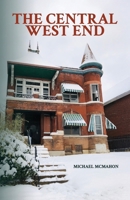 The Central West End B0FBL4XBRQ Book Cover
