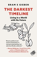 The Darkest Timeline 9529490356 Book Cover