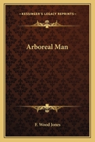 Arboreal Man 1019072288 Book Cover