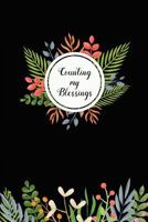 Counting My Blessings: Gratitude Journal for Women 1725145804 Book Cover