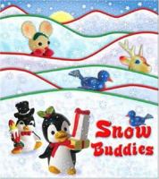 Snow Buddies 159354605X Book Cover