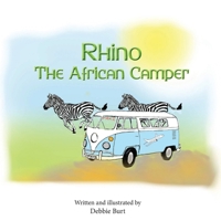 Rhino The African Camper (Daisytime) 1787920771 Book Cover