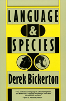 Language and Species 0226046117 Book Cover