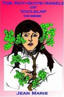 The Not Quite Angels of Iciclelap 1589610938 Book Cover